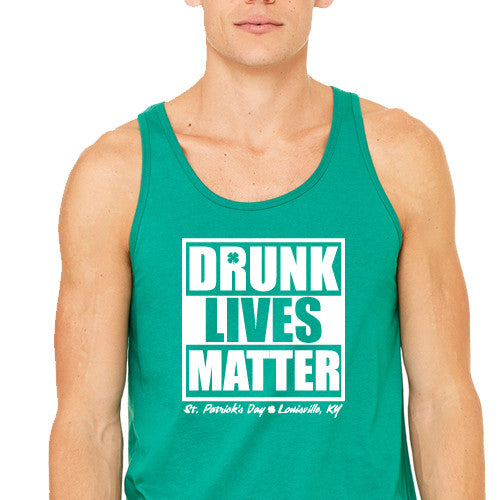 Drunk Lives Matter Tank